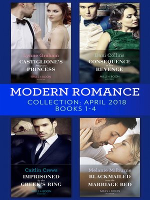 cover image of Modern Romance Collection, April 2018 Books 1--4
